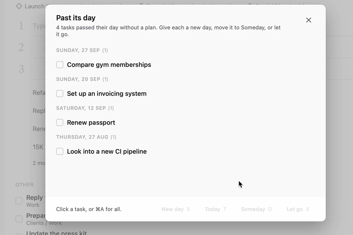 A list over Today with four tasks whose day passed. One gets a new day, one moves to Someday and one is let go.